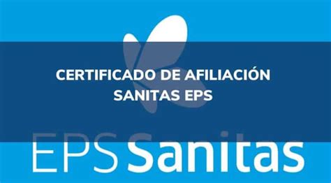 certificado eps sanitas en linea|Certificado EPS Sanitas ¡Descárgalo en línea!